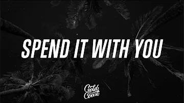 Kodaline - Spend It With You (Lyrics)