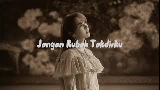 Jangan Rubah Takdirku — Andmesh [ slowed   reverb ]