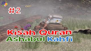 KISAH ASHABUL KAHFI || PART 2 (ANIMASI 3D)