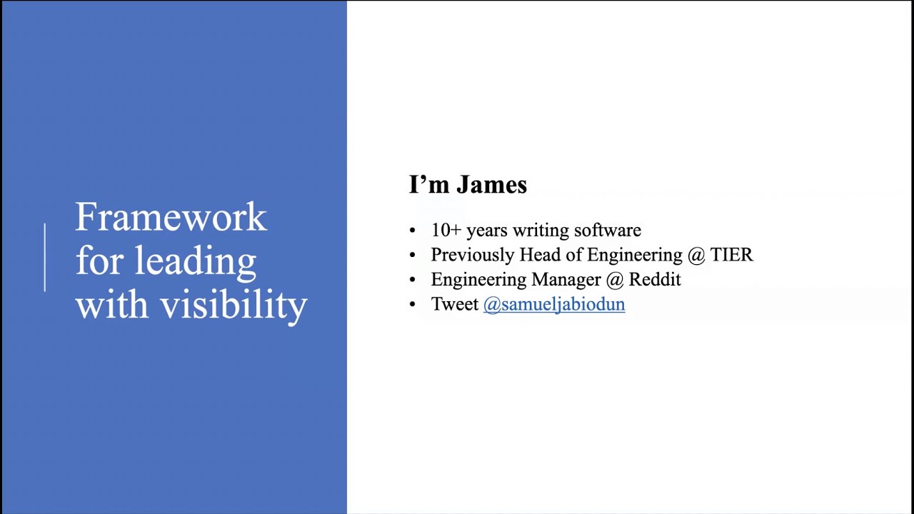 Framework for leading with visibility