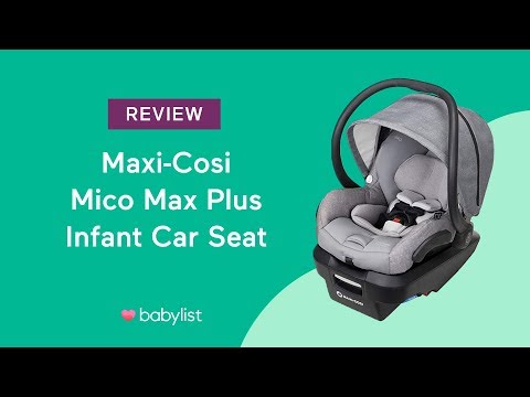 maxi-cosi-mico-max-plus-infant-car-seat-review---babylist