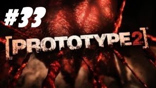 Prototype 2 - Hard Campaign Ep33: An Unexpected Infection Survivor