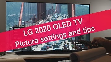 LG OLED 2020 BX CX GX WX ZX RX picture settings with tips