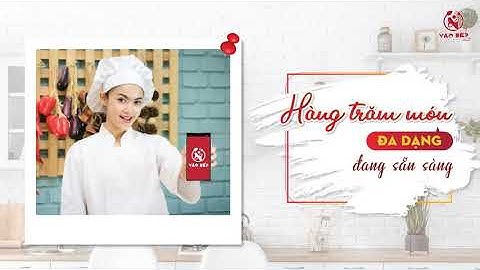 TẢI NGAY ỨNG DỤNG VÀO BẾP - KHÁM PHÁ CÔNG THỨC NẤU ĂN