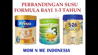 Perbandingan Susu Formula Yang Bagus Anak Usia 1-3 Thn Friso Gold vs Blemil Kids vs S26 Procal Gold