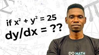 Silent Calculus: Differentiating the Equation of a Circle (x²   y² = 25)