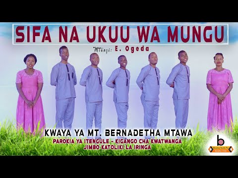 SIFA NA UKUU WA MUNGU E OGEDA 