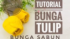 TUTORIAL MUDAH MEMBUAT BUNGA TULIP CEPAT DAN MUDAH UNTUK PEMULA || BUNGA SABUN || DIY - Durasi: 10.28. 