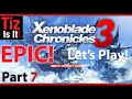 Xenoblade chronicles 3 part 7 how can it be this epic  playthrough