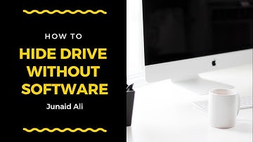 Hide Drive Without Software