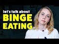 Binge Eating Disorder - What is it? | Kati Morton