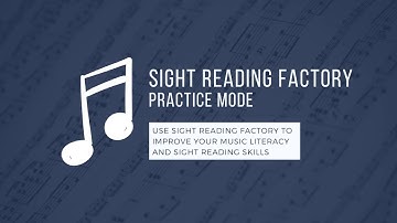 Sight Reading Factory (SRF) Practice Mode Tutorial