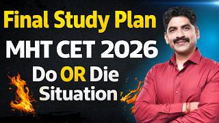Final Study Plan For MHT CET 2026 | Sahyadri Tutorials | Mahesh Sir #mhtcet2026