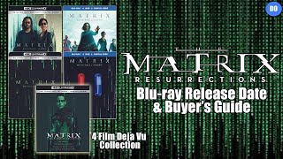 The Matrix Resurrections Blu-ray Release Date & Buyer's Guide | 4 Film Deja Vu Collection