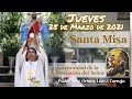 MISA DE HOY jueves 25 de marzo 2021 - Padre Arturo Cornejo