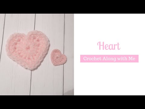 Heart Crochet along | Easy Crochet Heart