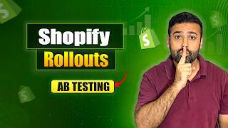 [Shopify Rollouts] - How to AB Test in Shopify
