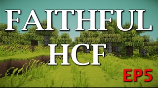 [Faithful HCF] Map 10 | Fun Team Fights In END!!! [5]
