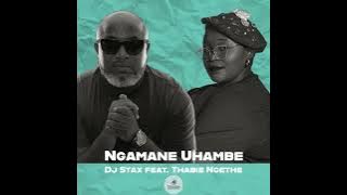 DJ Stax feat. Thabie Ngethe - Ngamane Uhambe