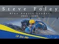 Blue Angels Leader, Steve Foley (2005 - 2006)