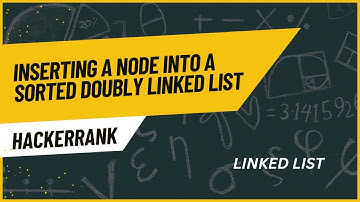 Inserting a Node Into a Sorted Doubly Linked List | Linked list | HackerRank Java Solution |
