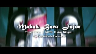 Mabuk_Baru_Jujur_Tasya Roma X NOTB X Arry Ningrat_Official Video Lirik_2019 chords