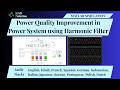 Power Quality Improvement in Power System using Harmonic Filter in MATLAB | Harmonic Filter Design