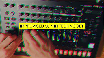 IMPROVISED 30 MIN TECHNO SET ON ROLAND TR8S.