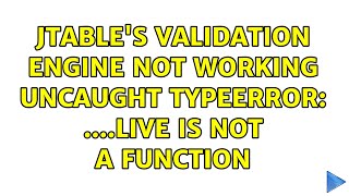 jtable's validation engine not working Uncaught TypeError: $(...).live is not a function