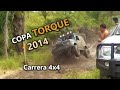 Copa TORQUE 2014 - Carreras 4x4 en Santa Cruz