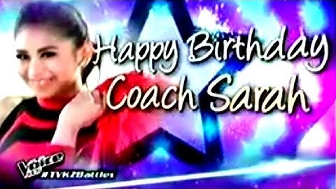 Happy Birthday Coach Sarah! (From Voice Kids Family)