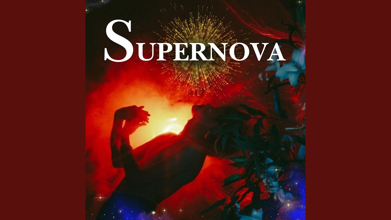 Watch Supernova on YouTube Watch Supernova on YouTube