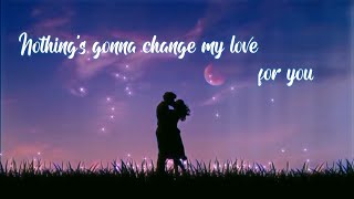 George Benson - Nothing's Gonna Change My Love For You (Westlife Cover) WhatsApp Status