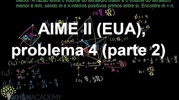 AIME II (USA), problem 4 (part 2) | Aime | Math | Khan Academy