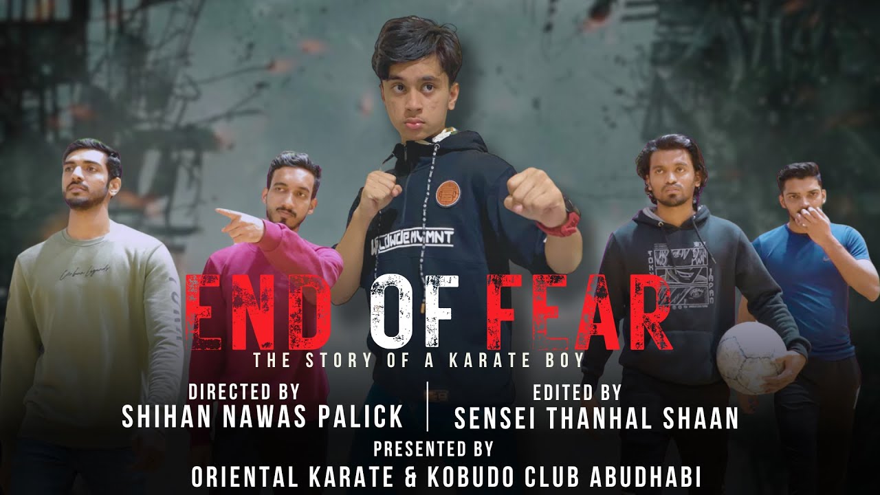 END OF FEAR | The story of a Karate Boy | Oriental karate & Kobudo Club (Karate short film) 2023