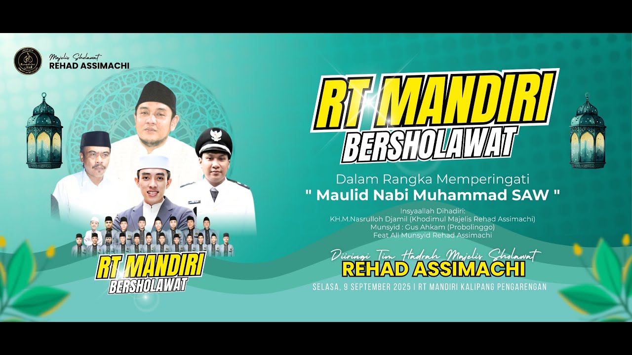 LIVE STREAMING RT 01 MANDIRI BERSHOLAWAT BERSAMA REHAD ASSIMACHI DAN GUS AHKAM
