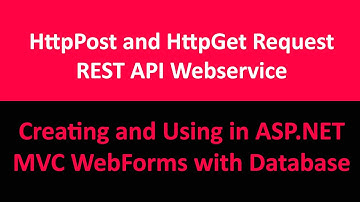 ASP.NET MVC Rest API Webservice HttpPost and HttpGet Request