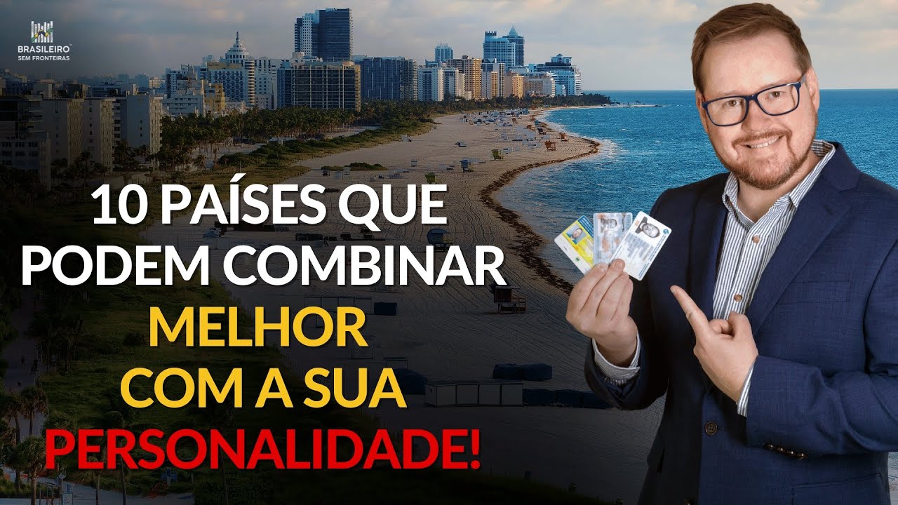 Qual desses 10 países combina melhor com a sua personalidade?