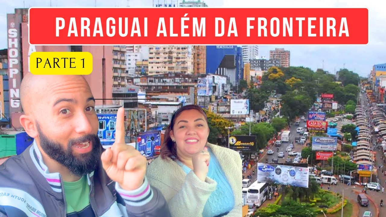 OS MELHORES BAIRROS DE CIUDAD DEL ESTE - TOUR PELA ÁREA 1