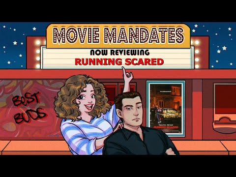 Movie Mandates: RUNNING SCARED (Best Buds)