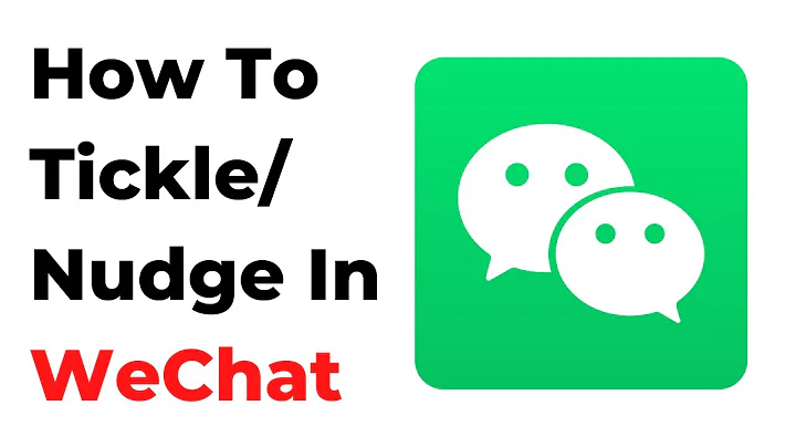 How To Tickle/Nudge In WeChat - DayDayNews