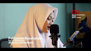 BELAJAR BACA PUISI JUDUL 'PAHLAWAN KESEHATAN' KARYA MUHARAM DIBACAKAN OLEH NURFADILLA
