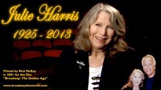 Rick McKay's JULIE HARRIS TRIBUTE from Broadway: The Golden Age