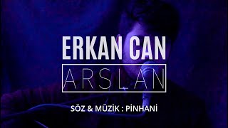 Erkan Can Arslan Sen Olmayınca (Pinhani Cover)