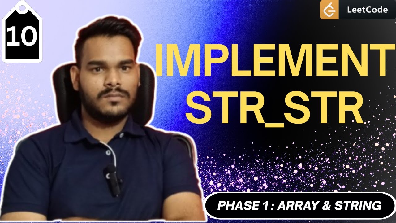 Implement strStr() | Find the Index of the First Occurrence in a String ...