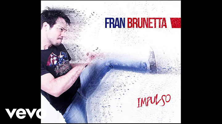 Fran Brunetta - Cada Vez (Audio)