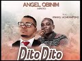 Bishop angel obinim feat kwaku acheampong dito dito