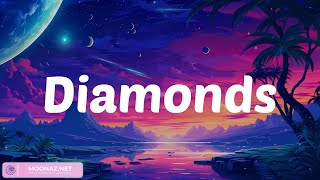 Diamonds - Rihanna (Lyrics)