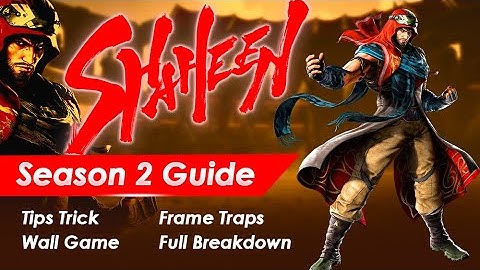 Shaheen Guide Tekken 8 Season 2