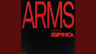 Video thumbnail of "SIPHO. - ARMS (Edit)"